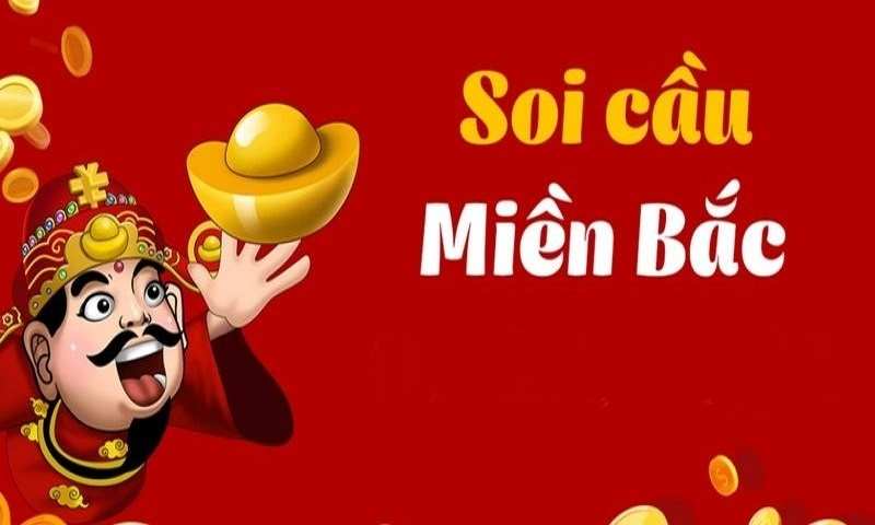 Sơ lược về soi cầu miền Bắc